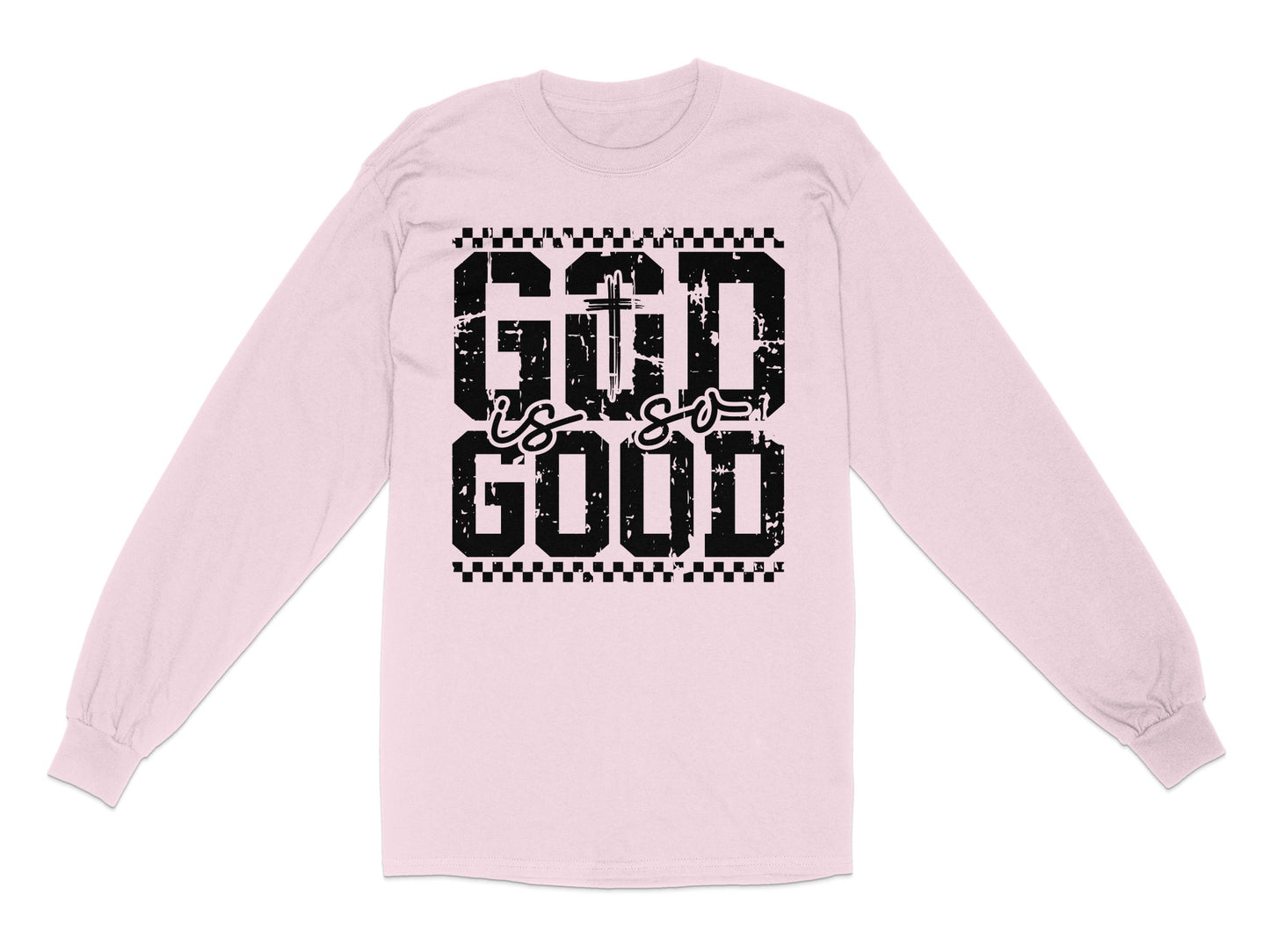 God Is So Good Long Sleeve Shirt product
