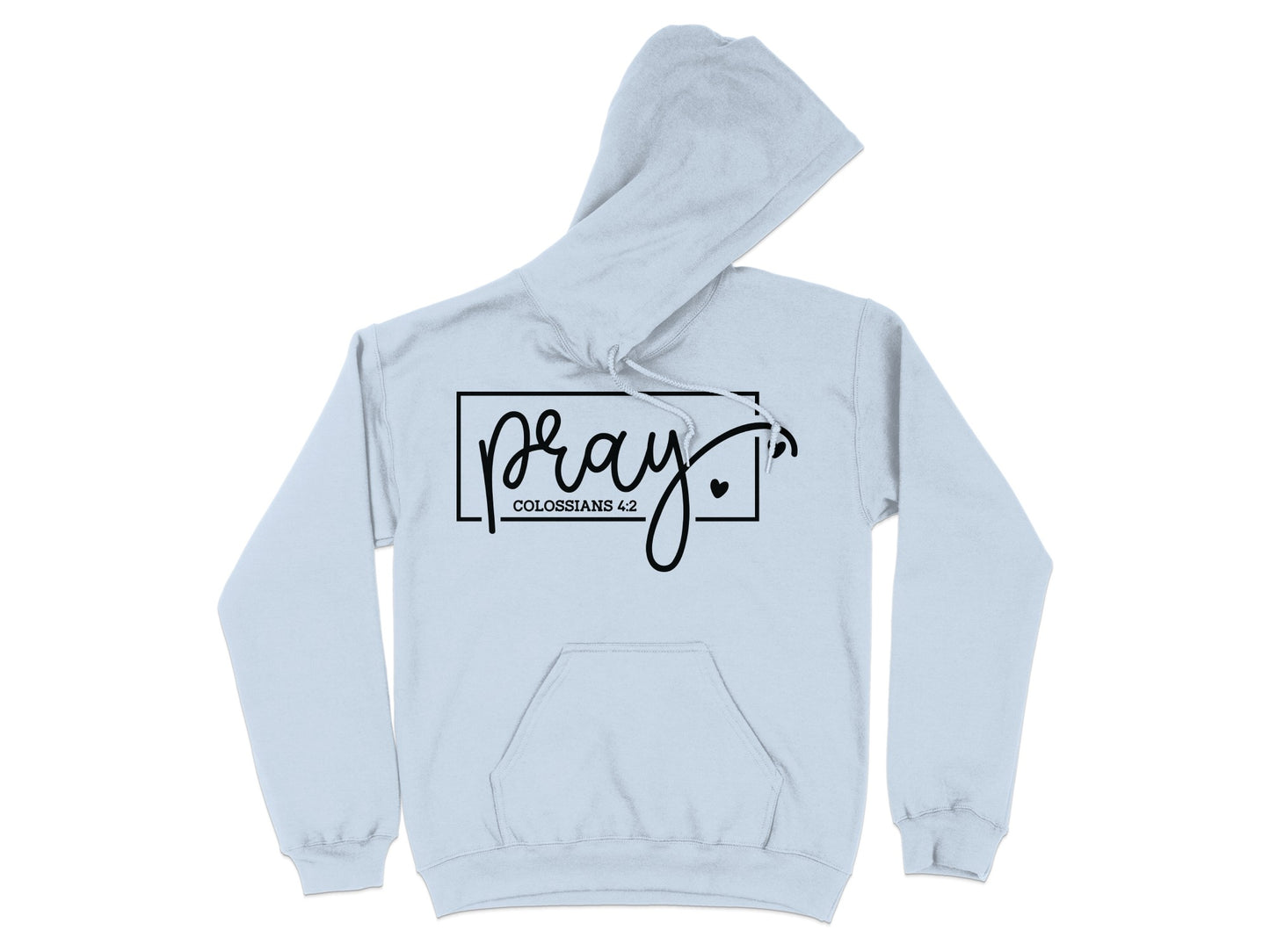 Pray Colossians 4:2 Inspirational Hoodie product