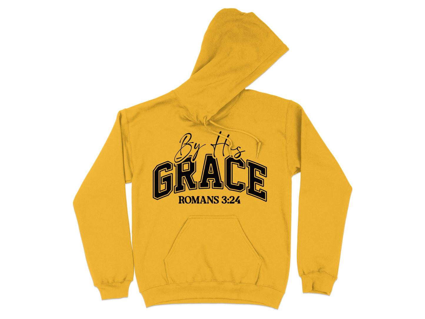 By His Grace Romans 3:24 Quote Hoodie product type