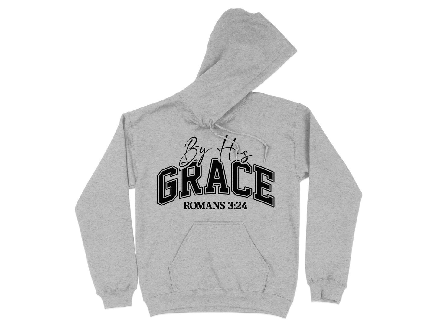 By His Grace Romans 3:24 Hoodie product type