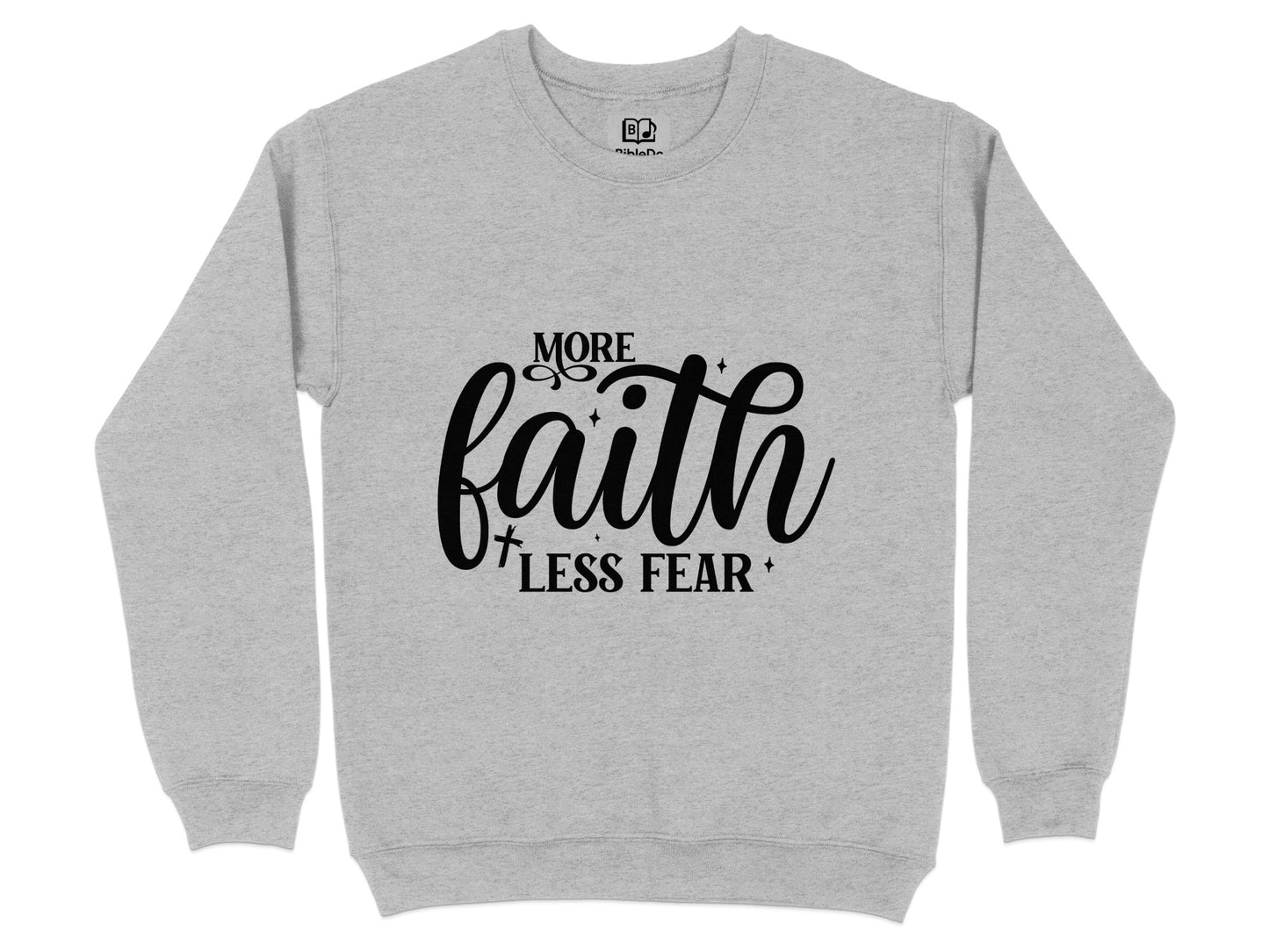 More Faith Less Fear Graphic Sweatshirt product