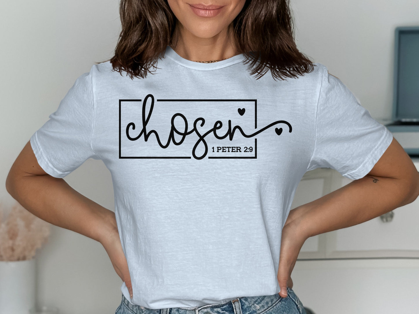 Inspirational Chosen 1 Peter 2:9 Message T-shirt product type