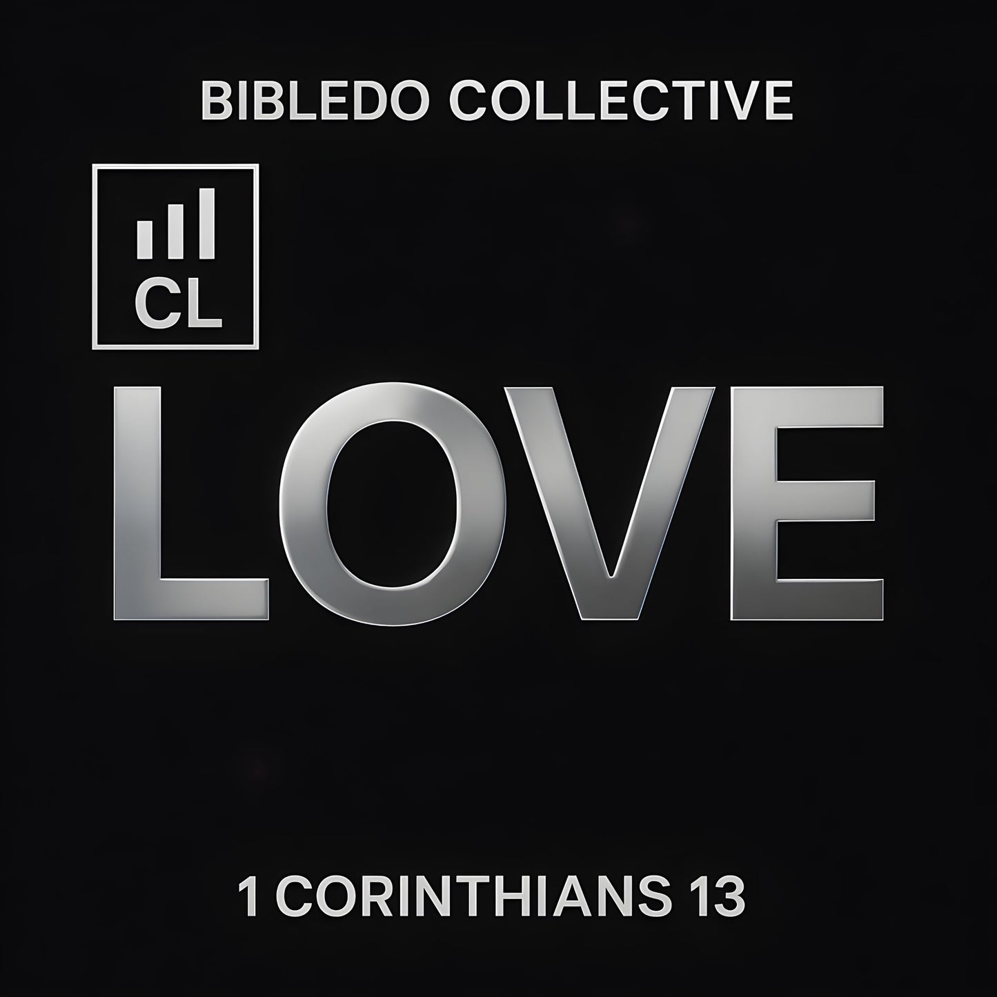 LOVE - 1 Corinthians 13 (Club3)