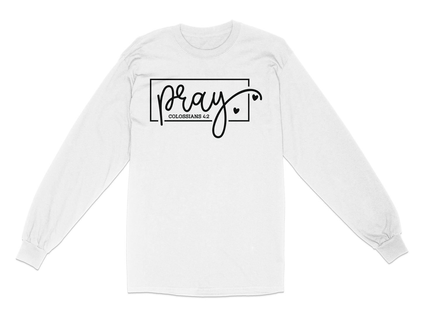 Pray Colossians 4:2 Long Sleeve Shirt product type