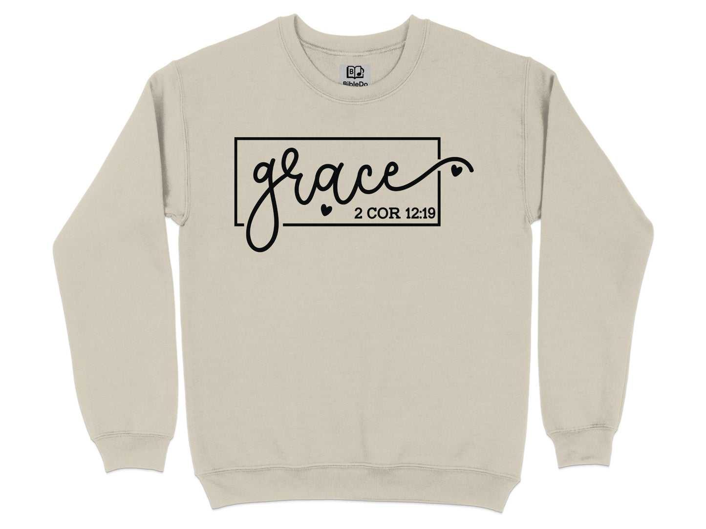 Grace 2 COR 12:19 Text Design Sweatshirt Product