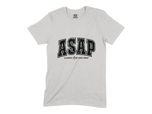 ASAP Always Stop And Pray Graphic T-Shirt product