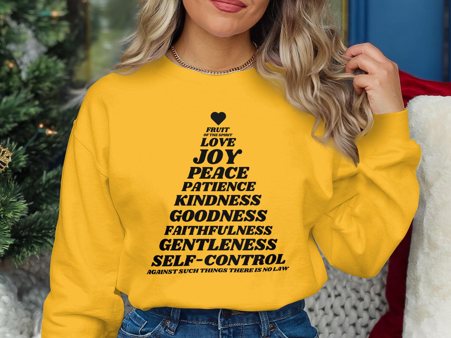 Joy Peace Kindness Gentleness Self-Control Sweatshirt Product