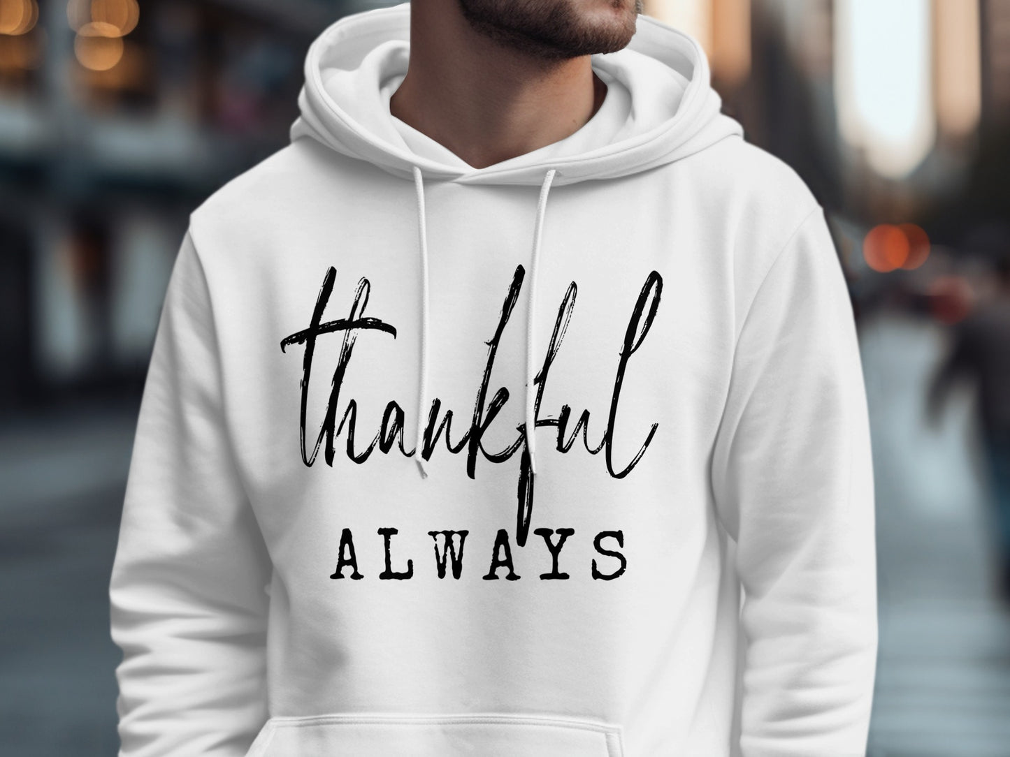 Thankful Always Printed Hoodie Fashion Clothing Product
