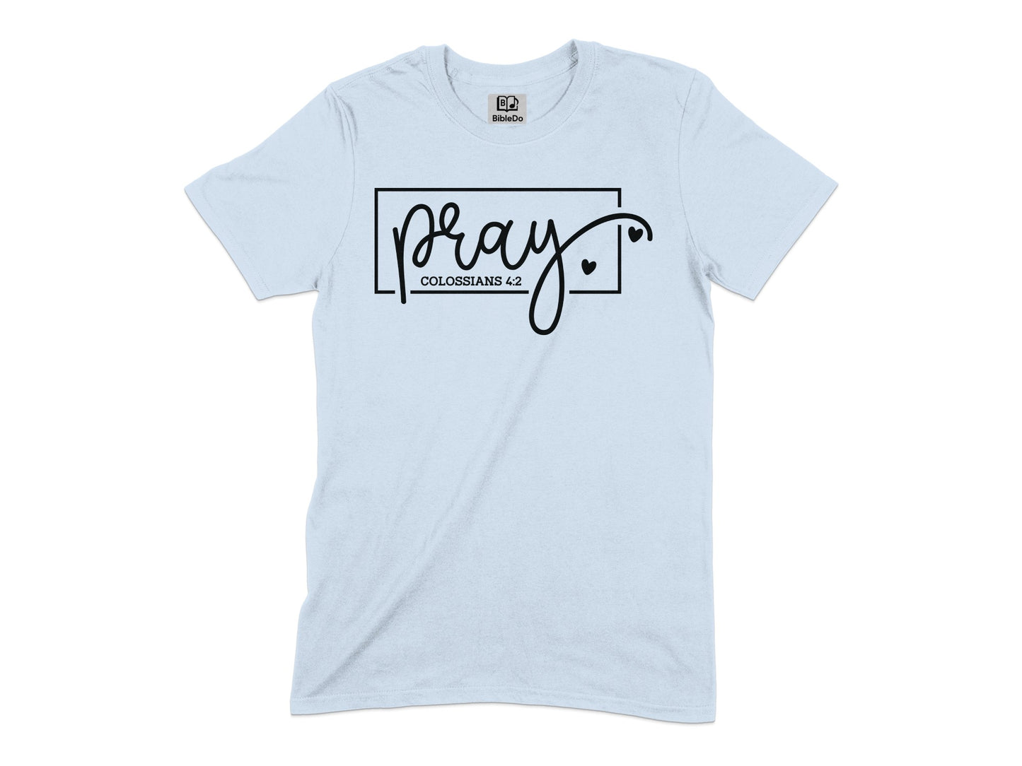 Pray Colossians 4:2 Graphic Tee product type