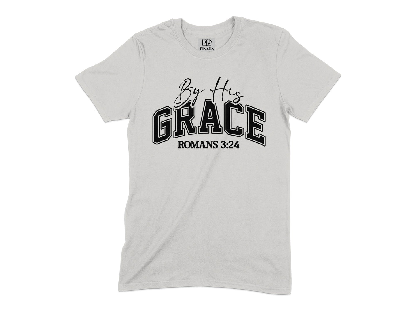 By His Grace Romans 3:24 Graphic T-Shirt product type