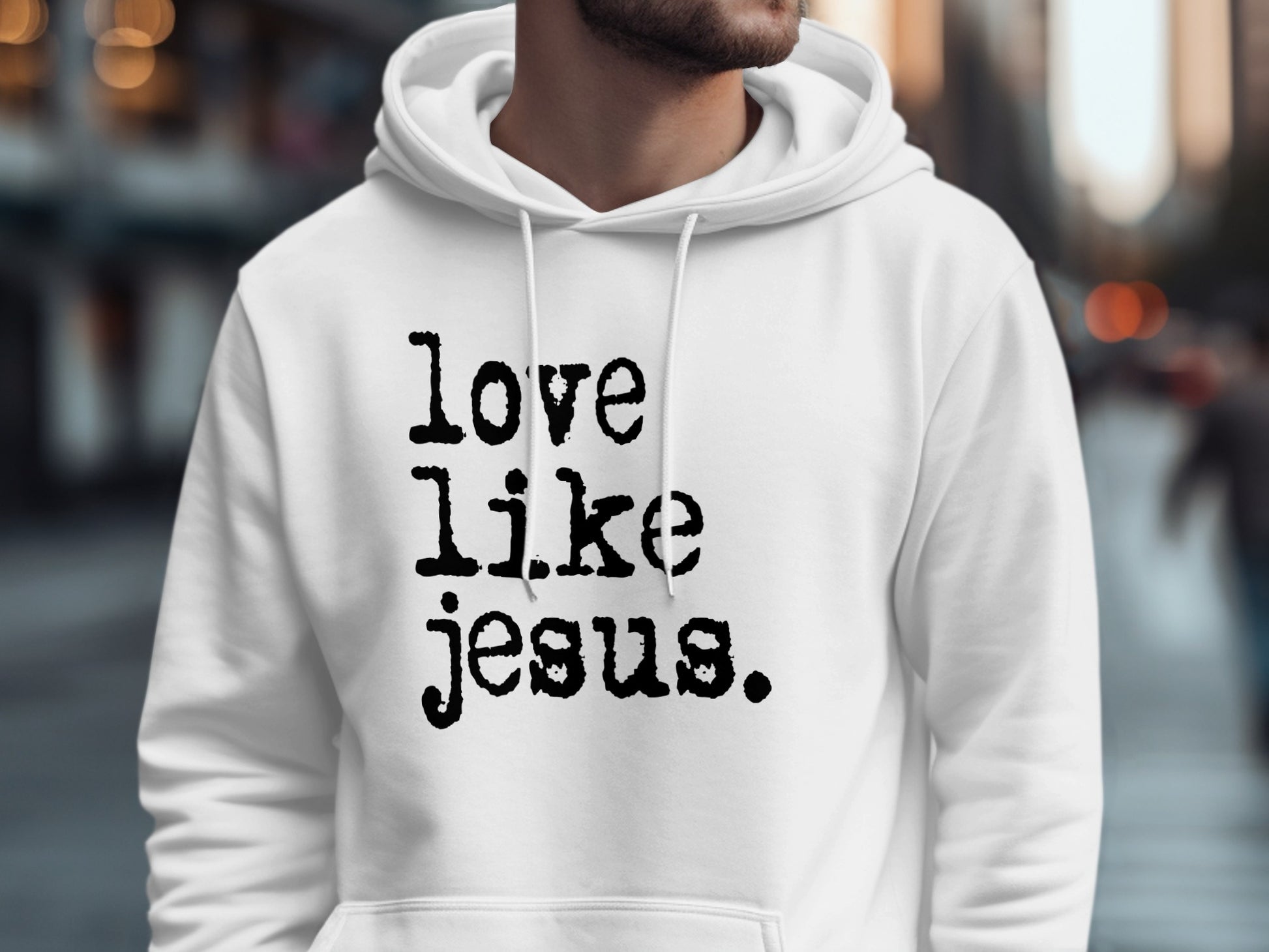 Love Like Jesus Inspiring Hoodie Fashionática
