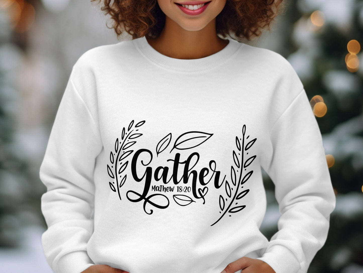 Gather Matthew 18:20 cozy winter sweatshirt