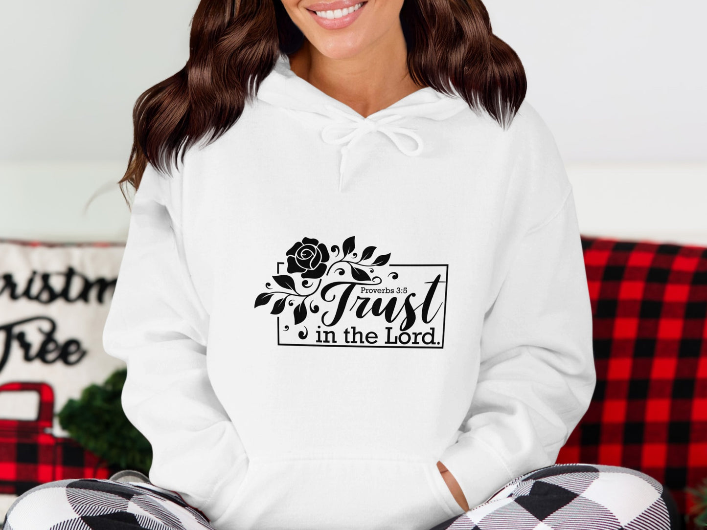 Trust in the Lord Proverbs 3:5 Hoodie
