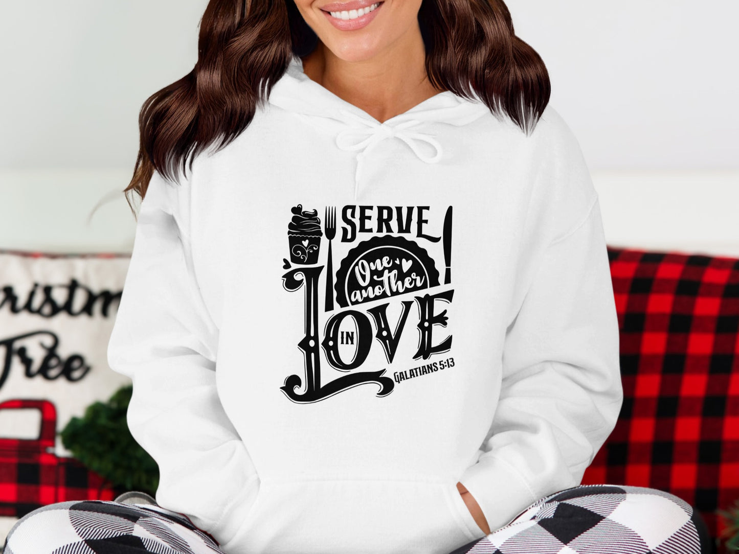 Serve One Another In Love Galatians 5:13 hoodie