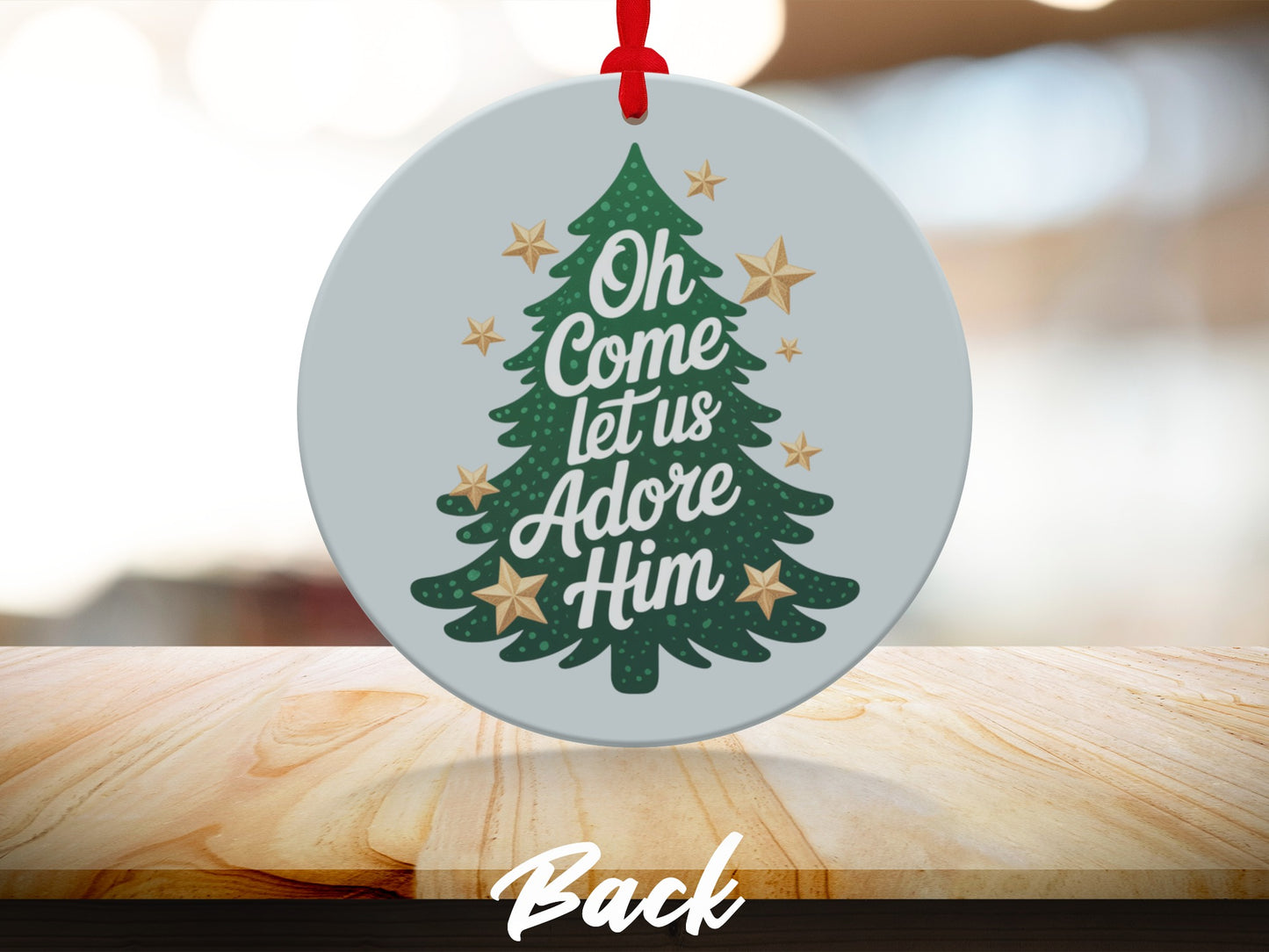 Oh Come Let Us Adore Him Christmas Tree Ornament