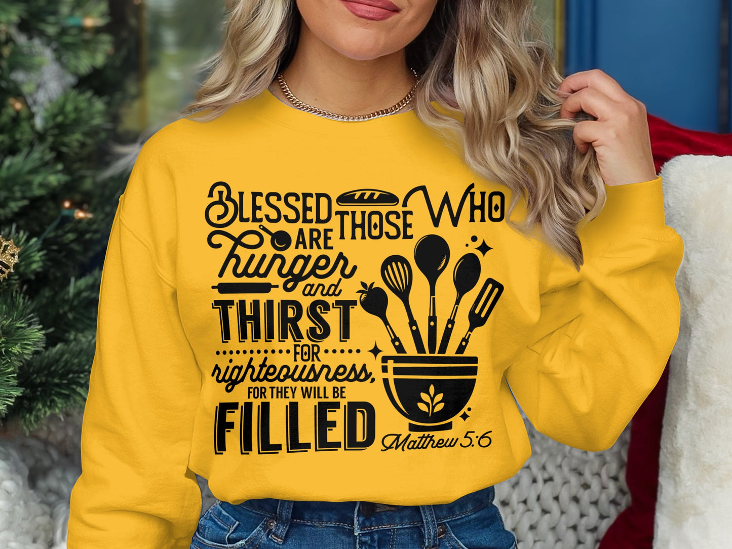 Blessed Are Those Who Are Hunger and Thirst Shirt