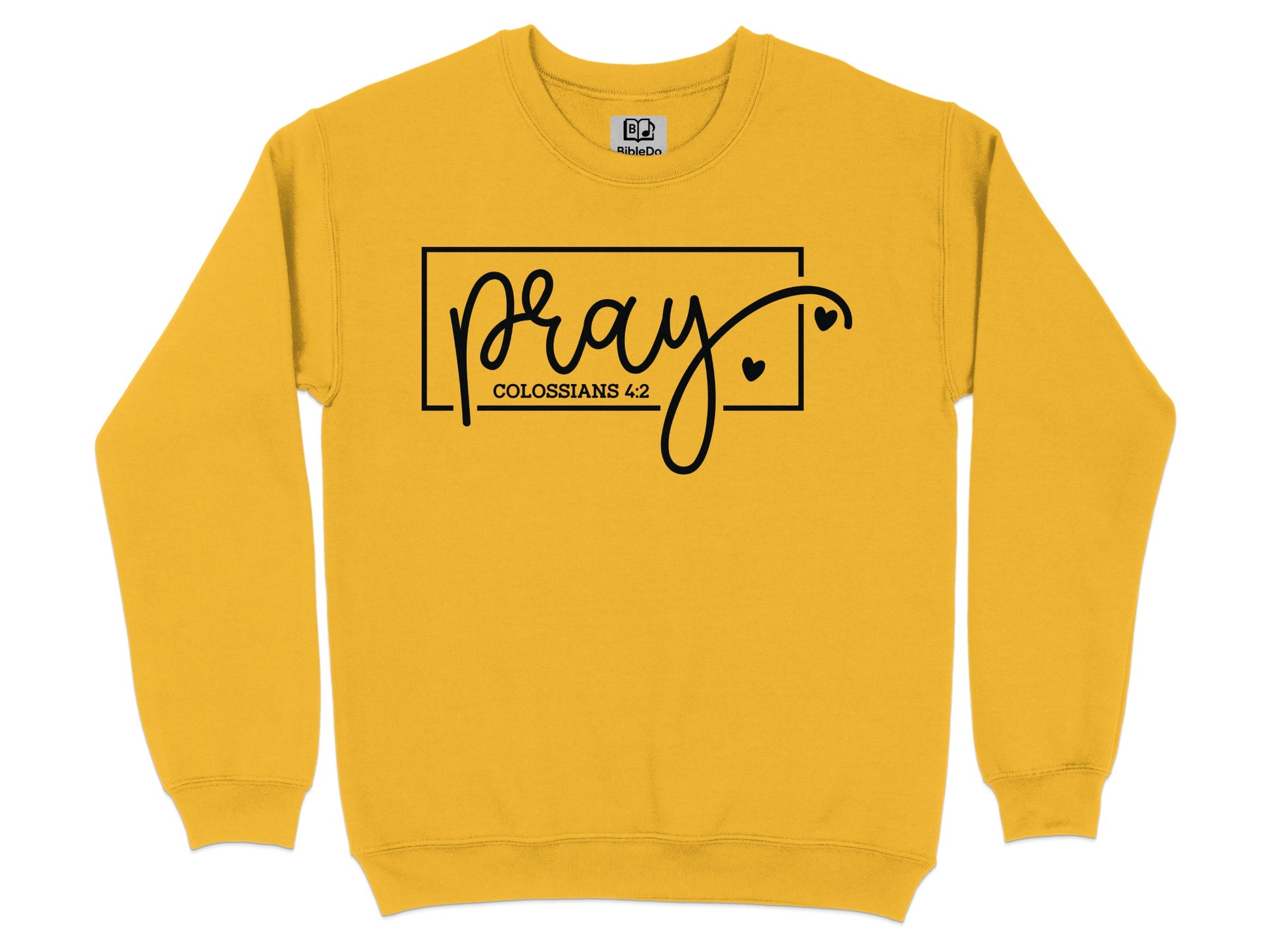 Pray Colossians 4-2 Graphic Sweatshirt product