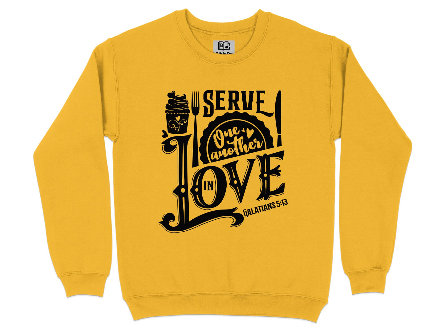 Serve One Another in Love Galatians 5:13 Sweatshirt