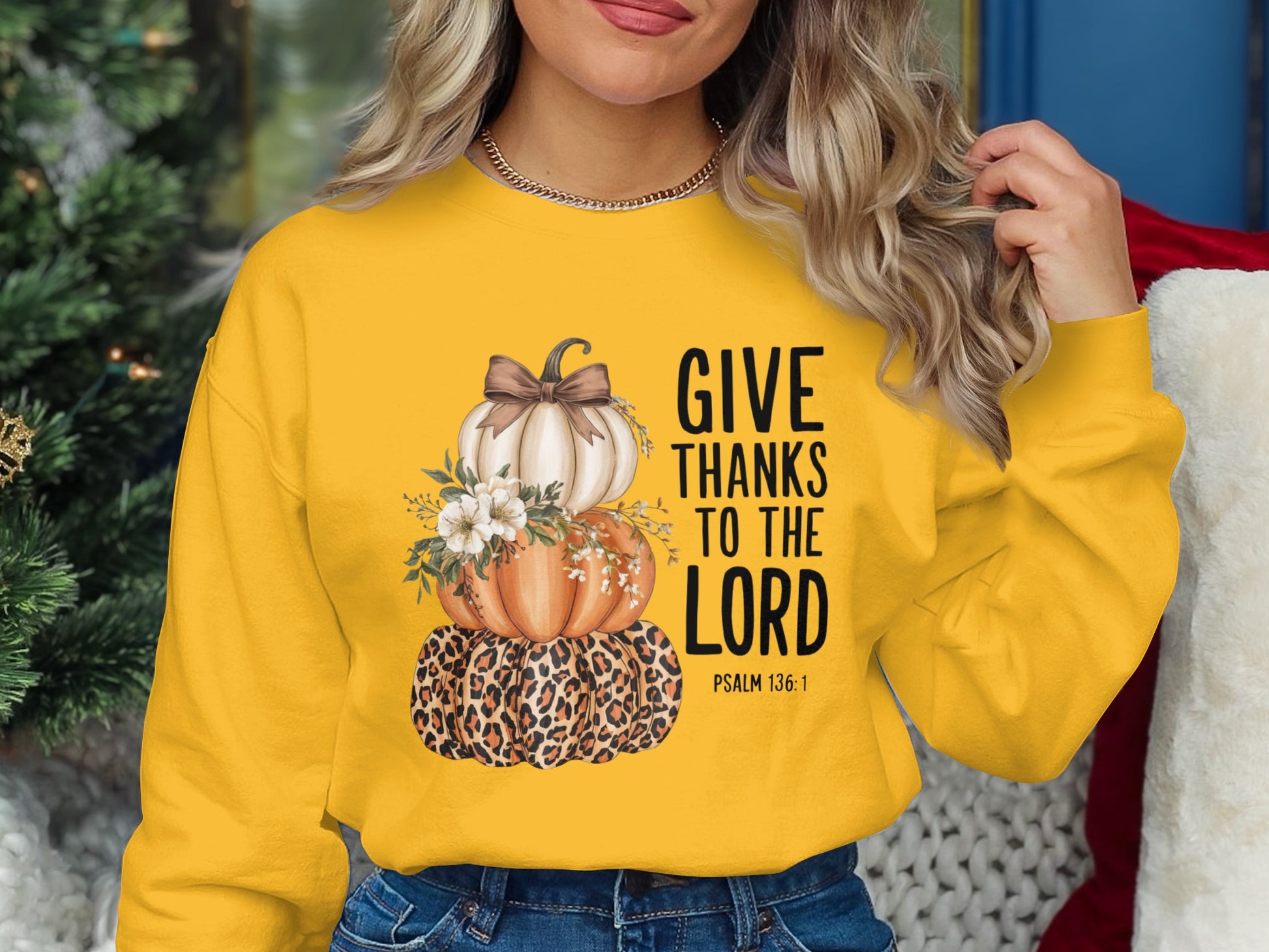 Give Thanks To The Lord Psalm 136:1 Sweatshirt