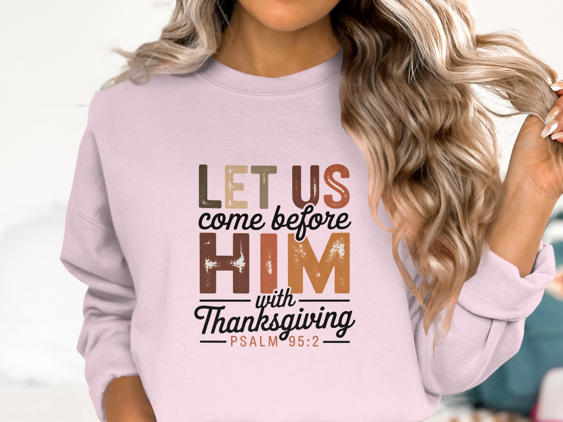 Let Us Come Before Him Thanksgiving Psalm product