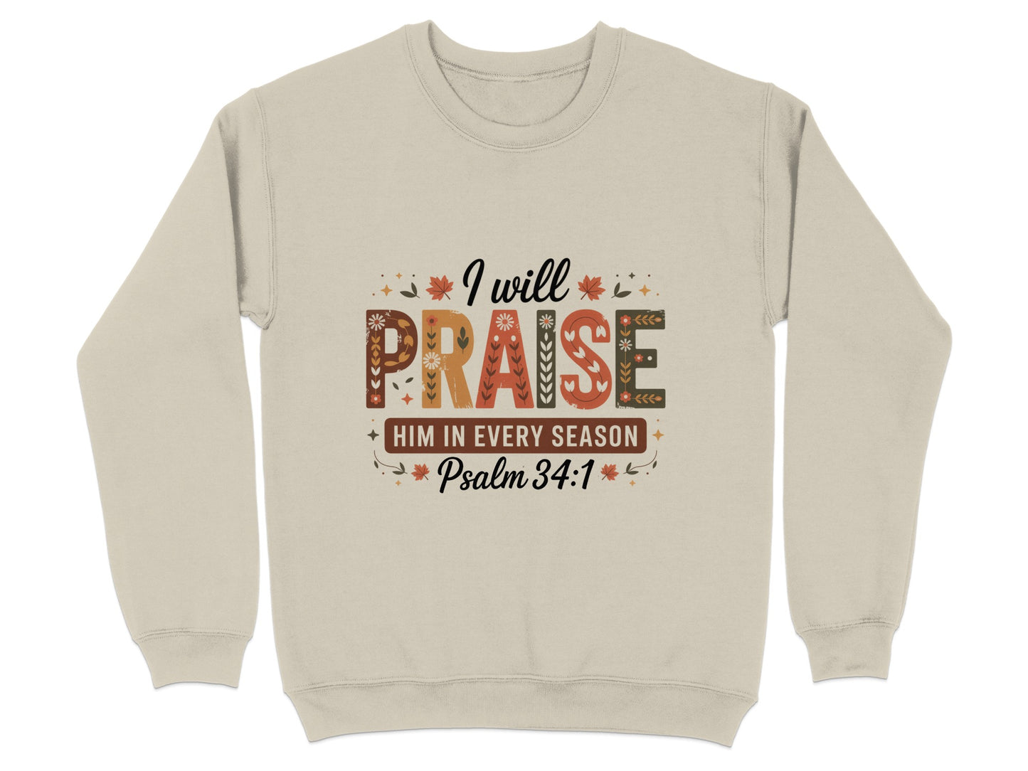 I will Praise Him in Every Season Psalm 34:1 product