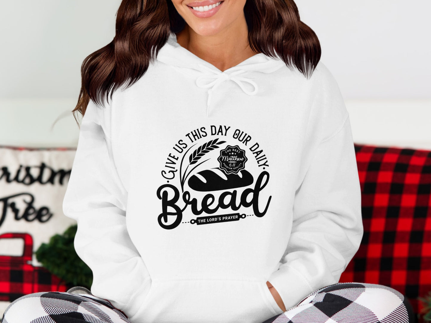 Give Us This Day Our Daily Bread Hoodie Product