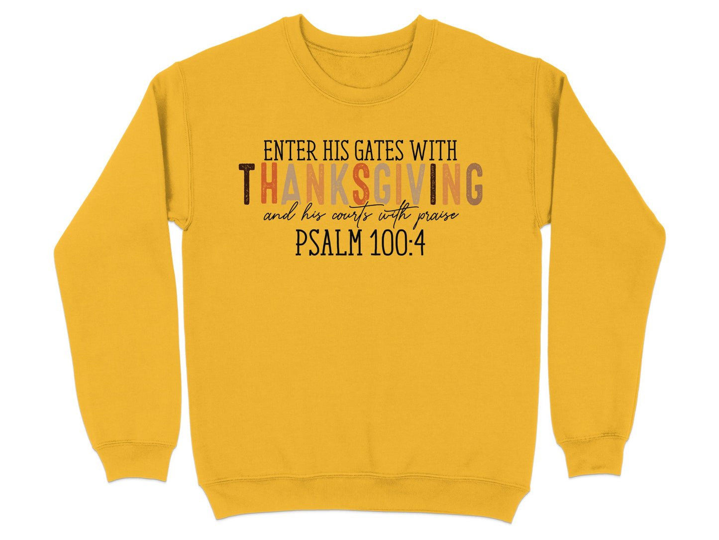 Enter His Gates With Thanksgiving Psalm 100 4 product