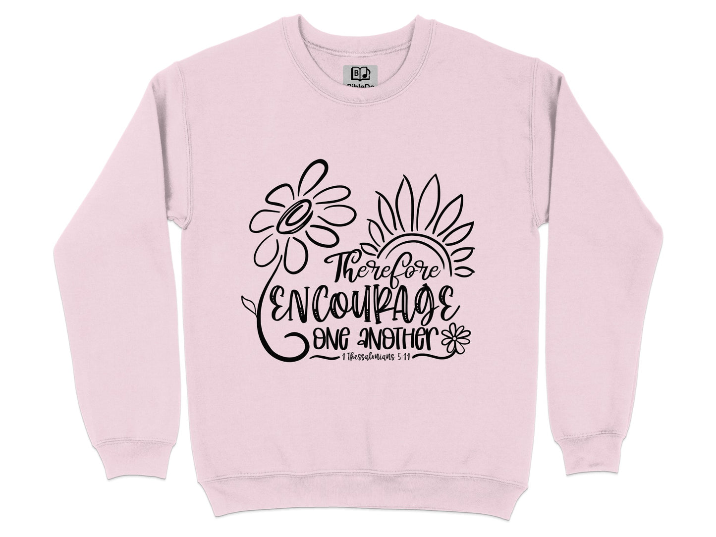 Therefore Encourage One Another Sweatshirt product type