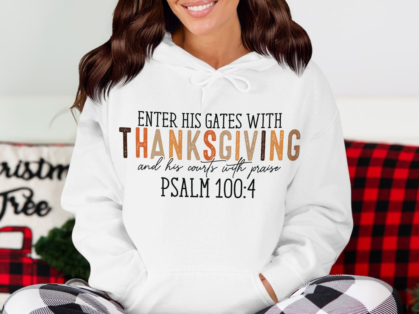Enter His Gates with Thanksgiving Sweatshirt