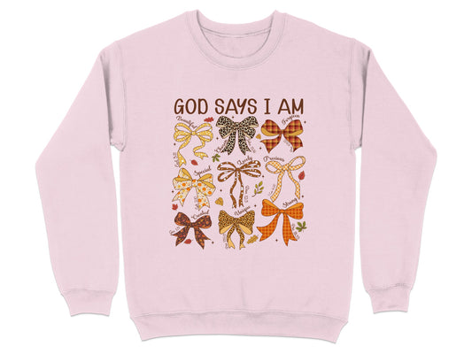 God Says I Am Sweatshirt with Decorative Bows