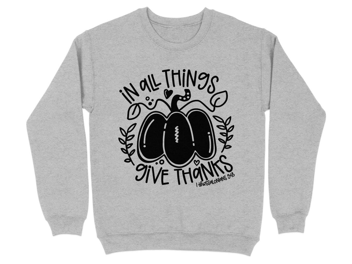 In All Things Give Thanks Graphic Shirt