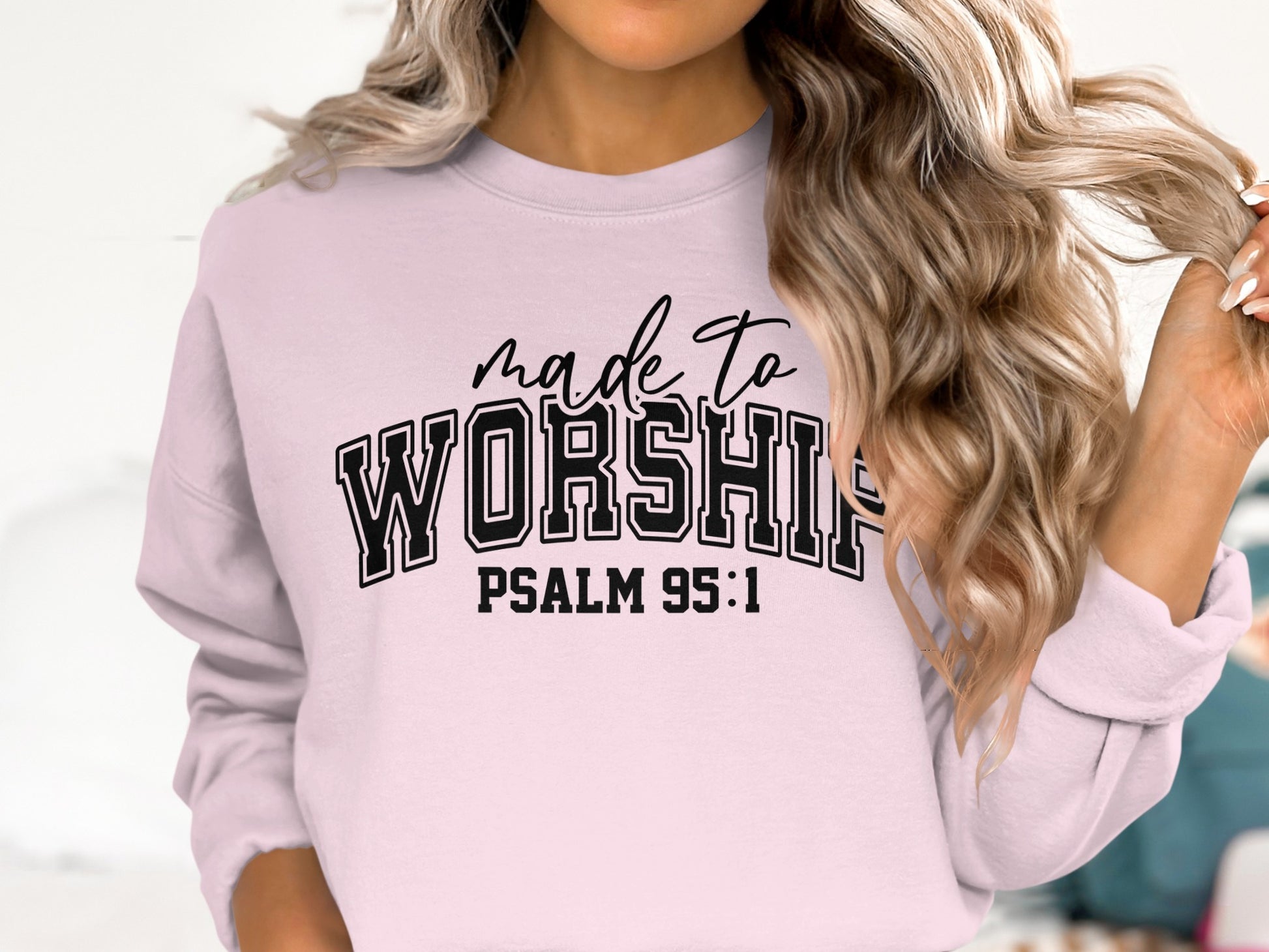 Made to Worship Psalm 95 1 Inspirational Clothing