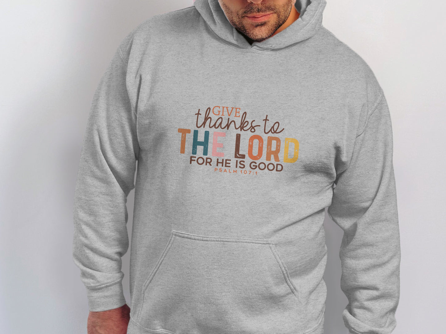 Give Thanks To The Lord Heather Grey Hoodie