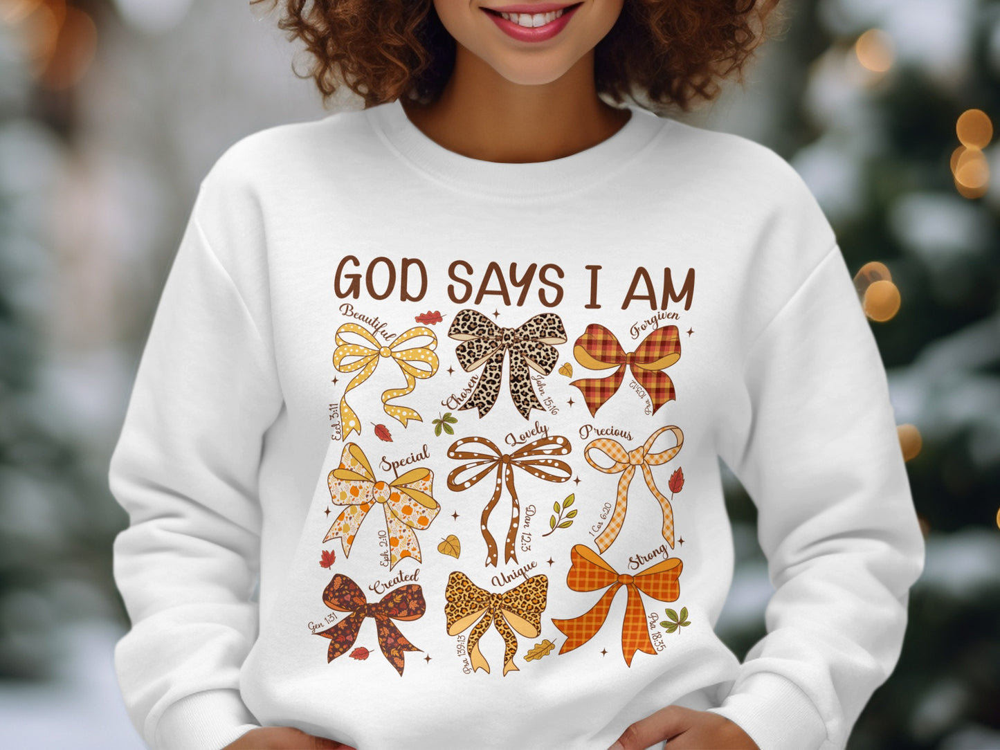 God Says I Am Sweatshirt with Inspirational Bows