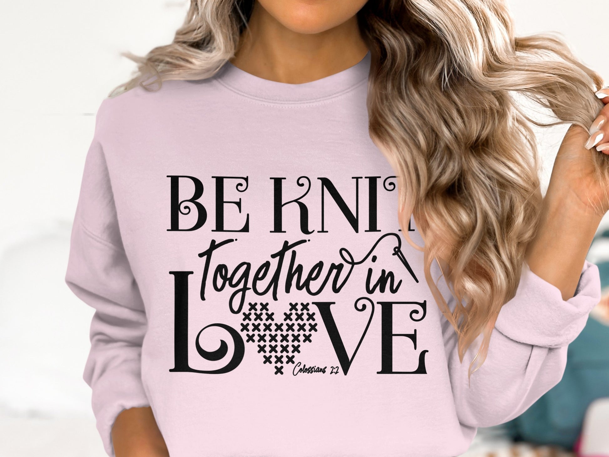 Be Knit Together in Love Sweatshirt Design
