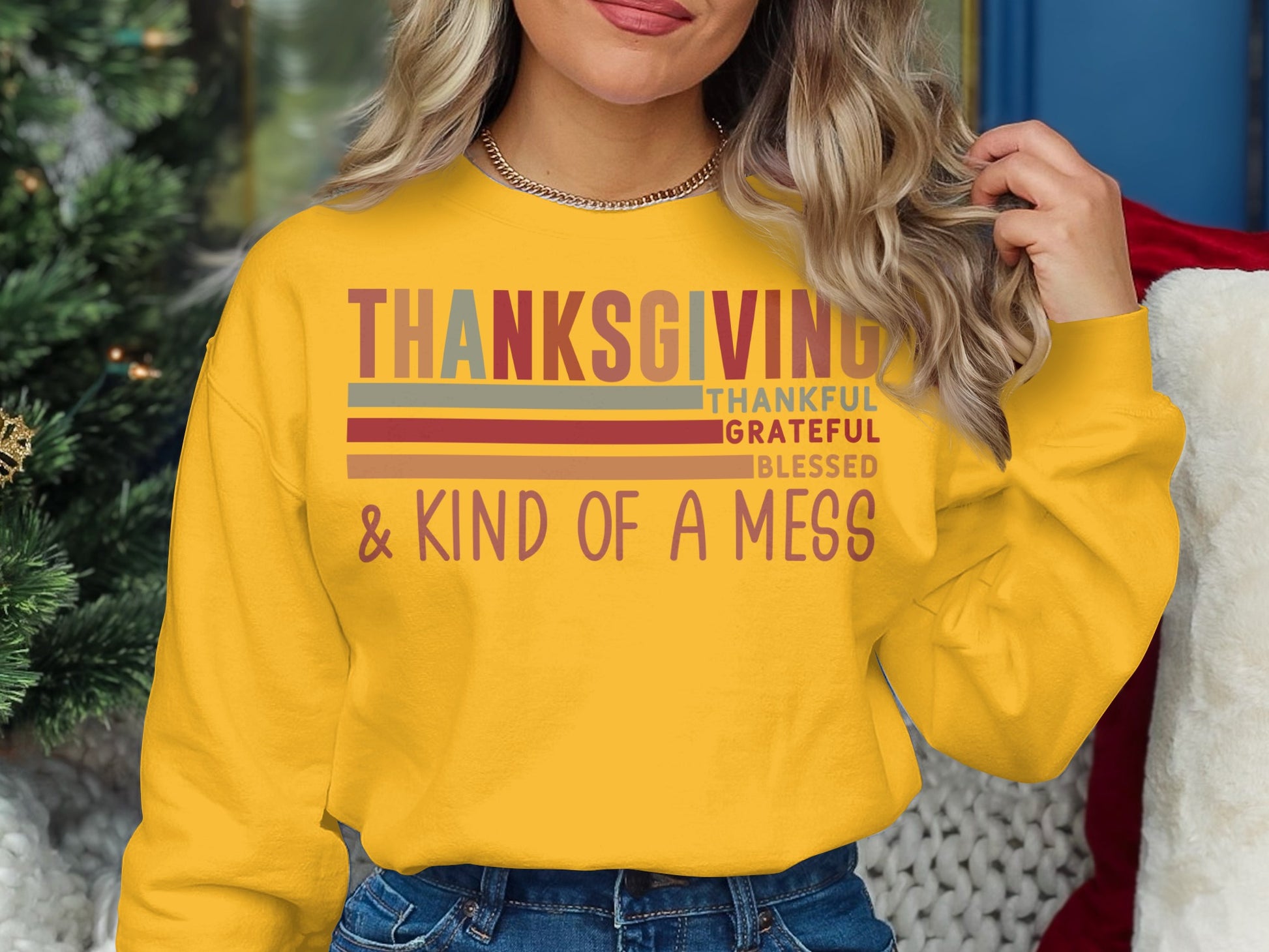Thanksgiving Grateful Blessed Kind of a Mess Shirt