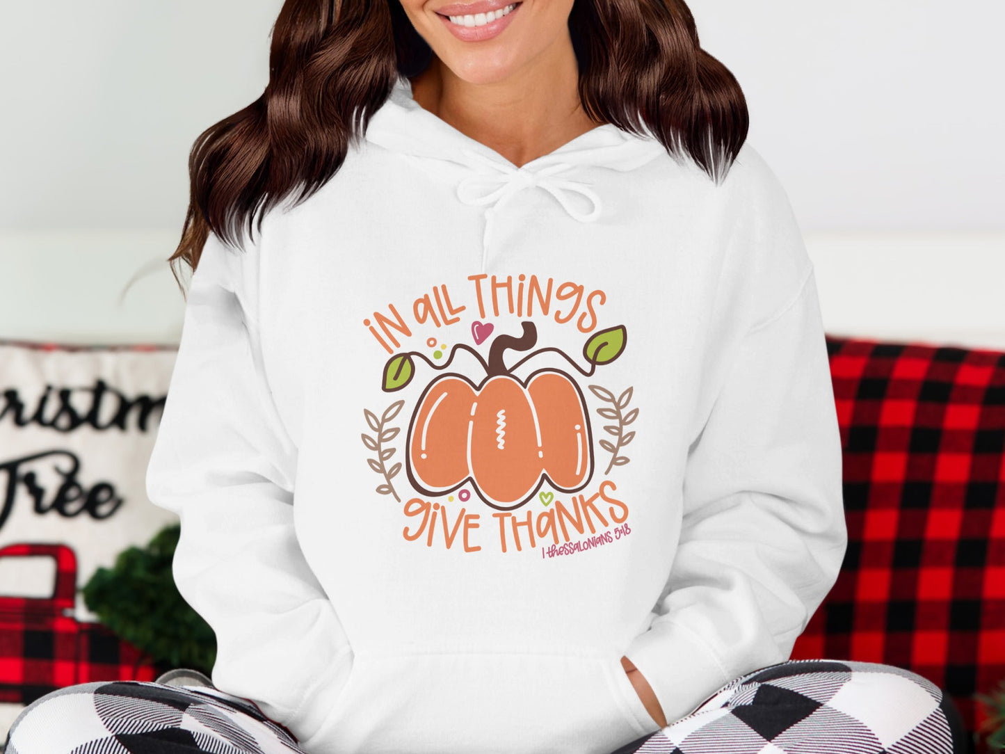 In All Things Give Thanks Pumpkin Hoodie