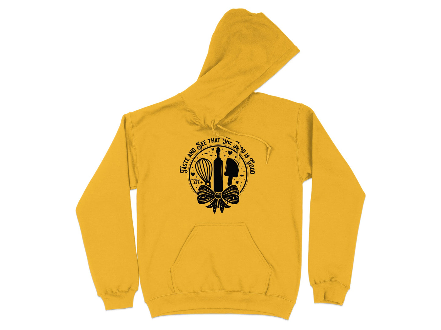 Taste And See That The Lord Is Good Hoodie