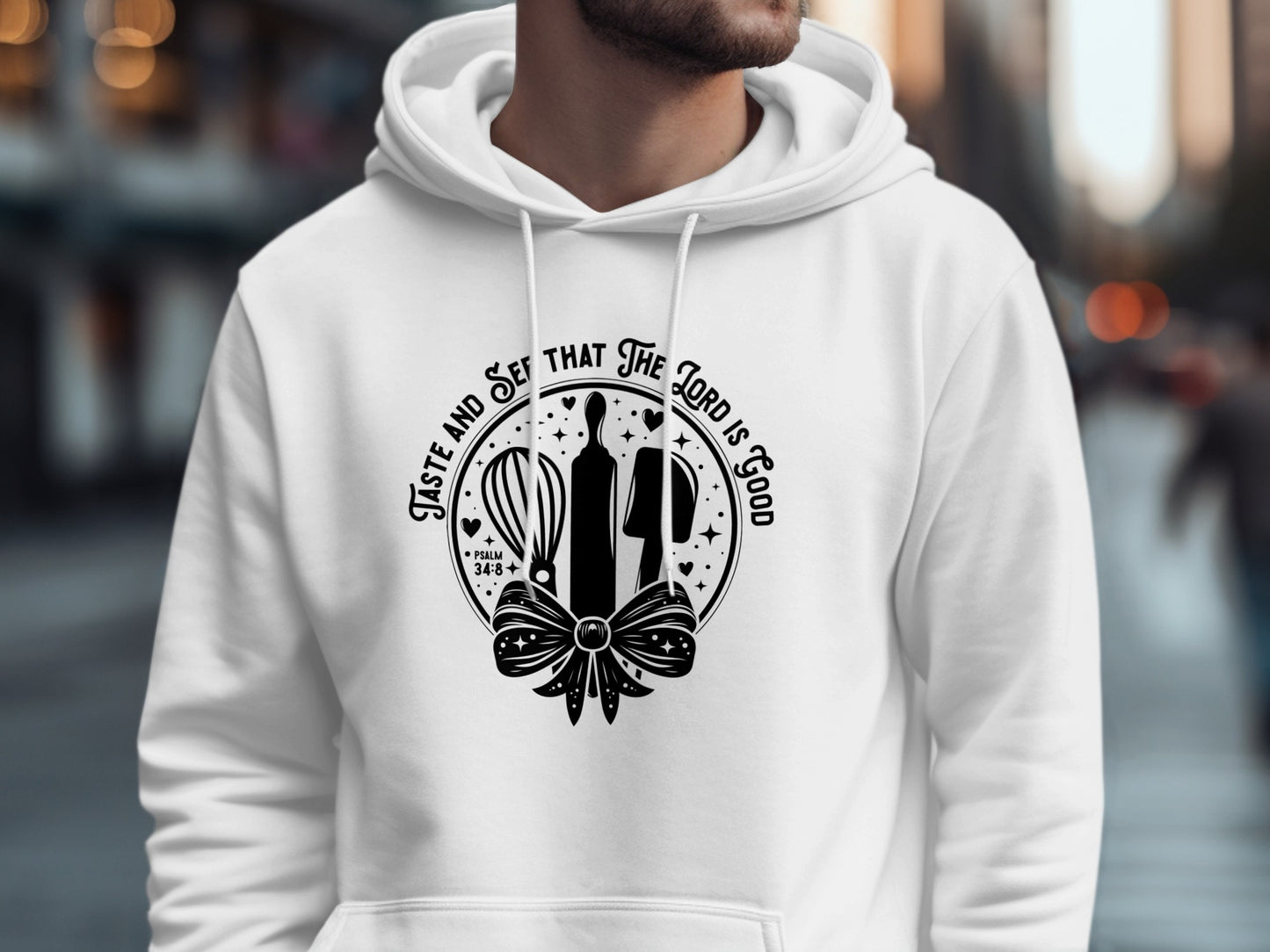 Taste and See That the Lord is Good Hoodie