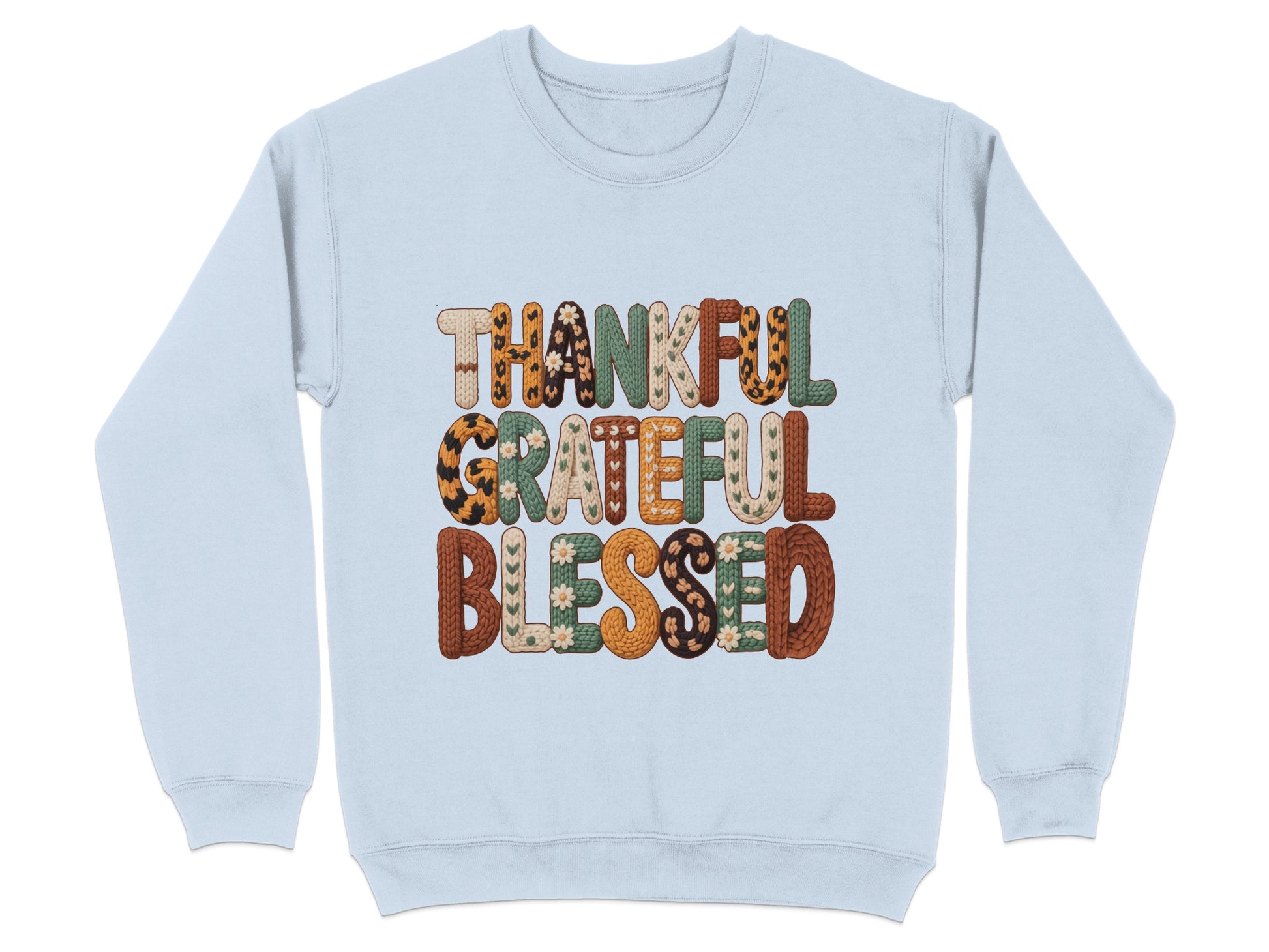Thankful Grateful Blessed Colorful Letters Sweatshirt