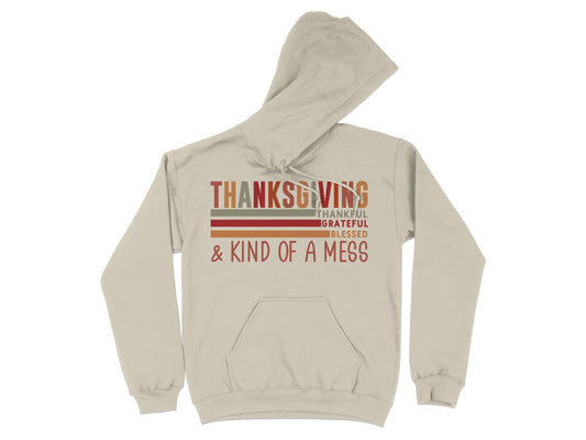 Thanksgiving Thankful Grateful Blessed Hoodie