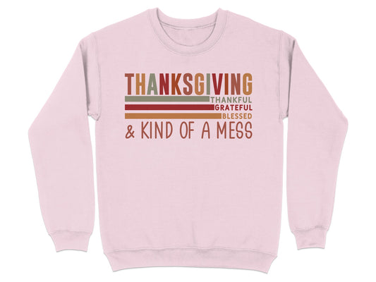 Thanksgiving Thankful Grateful Blessed Sweatshirt