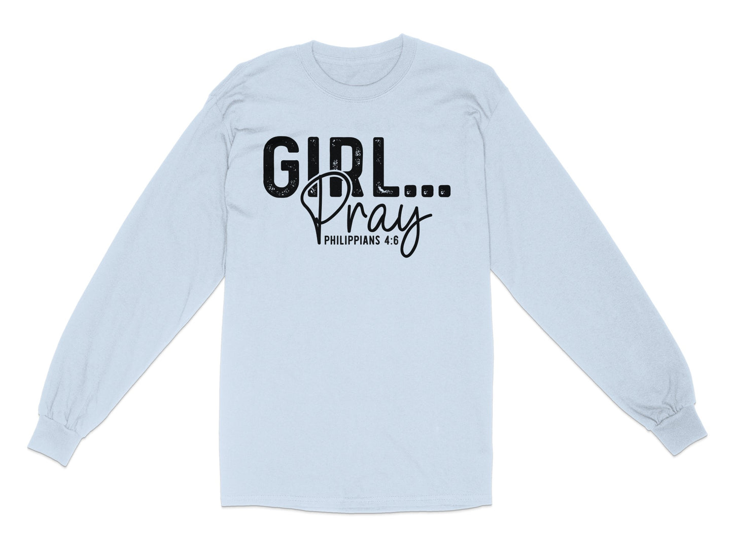 Girl Pray Philippians 4:6 Long Sleeve Shirt product type