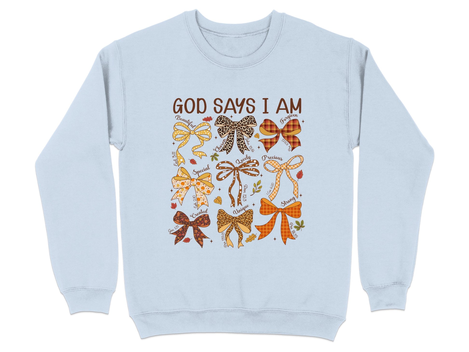 God Says I Am Bow Design Blue Sweatshirt