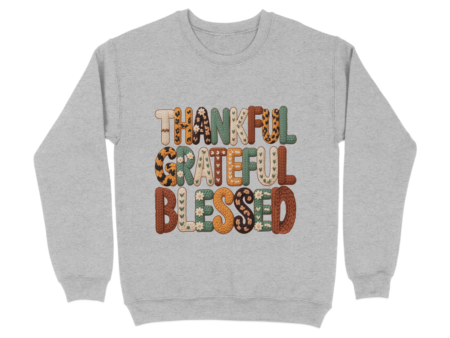Thankful Grateful Blessed Graphic Sweatshirt Product