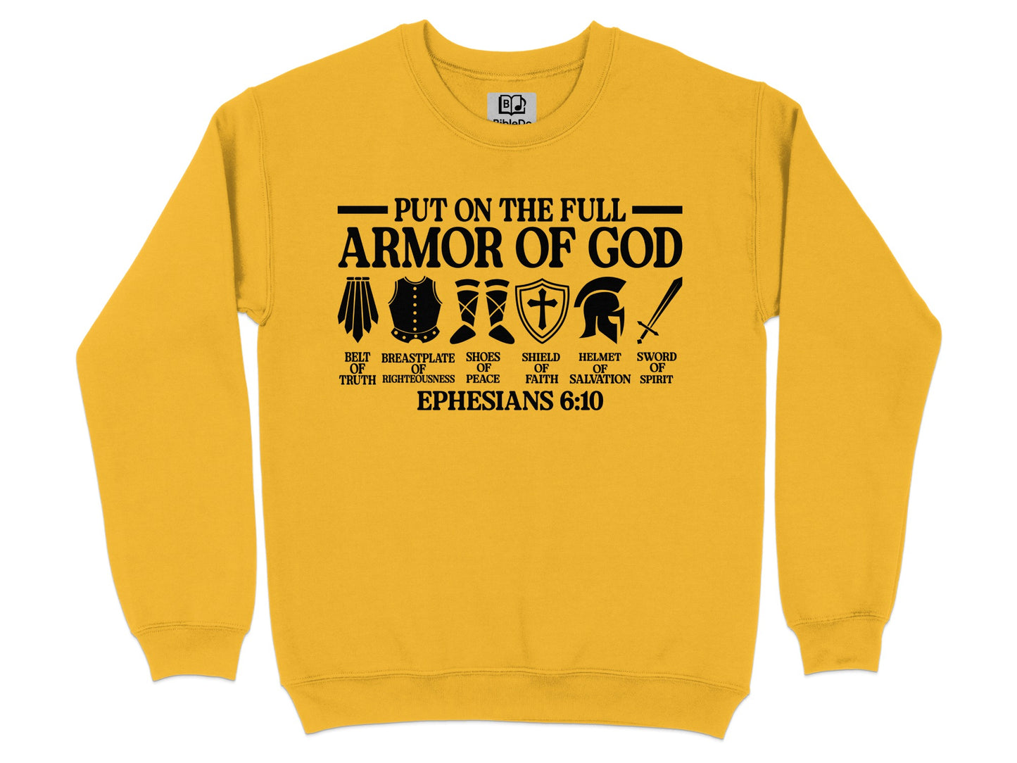 Put On The Full Armor Of God Graphic Sweatshirt