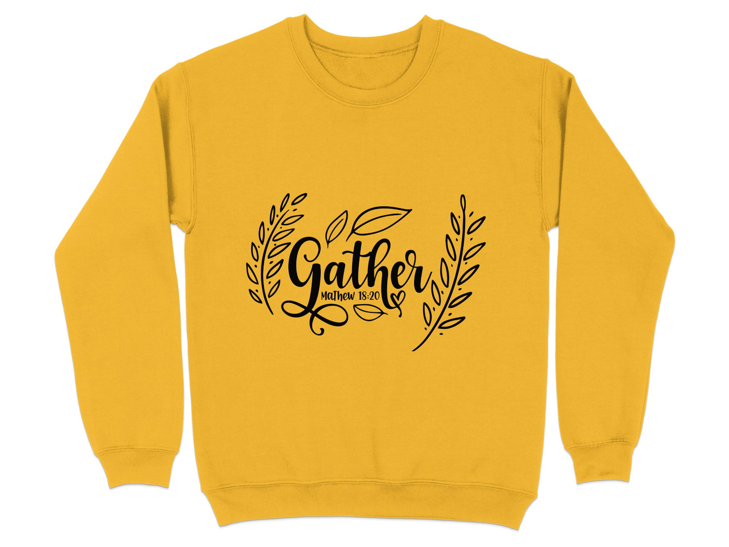 Gather Matthew 18 20 Inspirational Sweatshirt Product