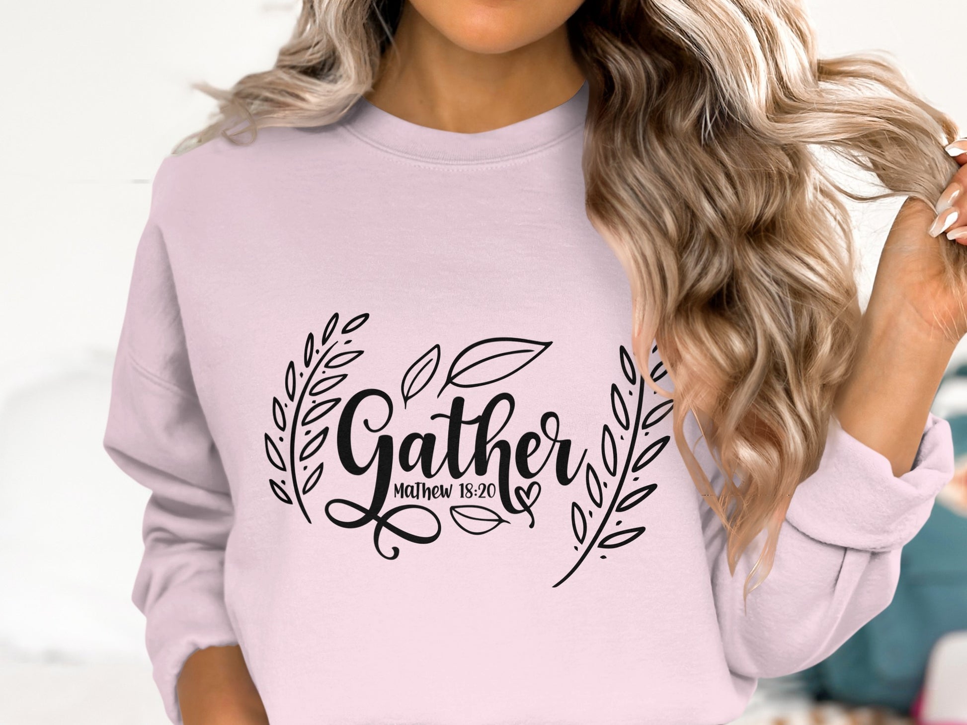 Gather Matthew 18:20 Inspirational Sweatshirt