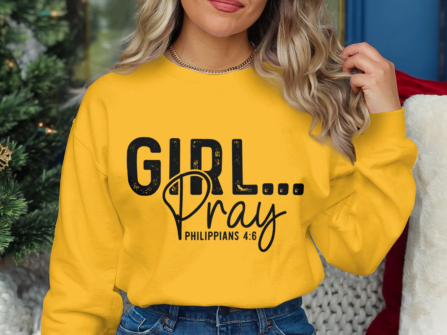 Girl Pray Philippians 4-6 Inspirational Sweatshirt product